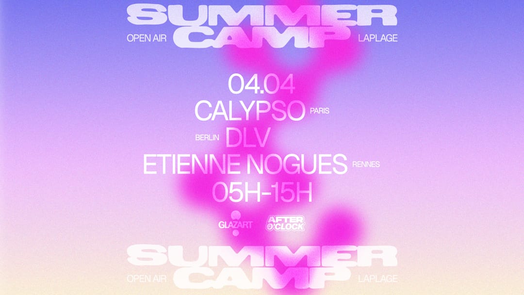 After O'Clock X La Plage Open Air : DLV, CALYPSO & MORE