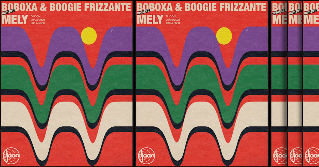 Boboxa & Boogie Frizzante invitent Mely