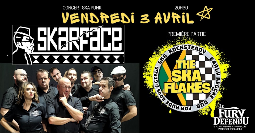 Skarface / Ska Flakes // Le Fury Défendu