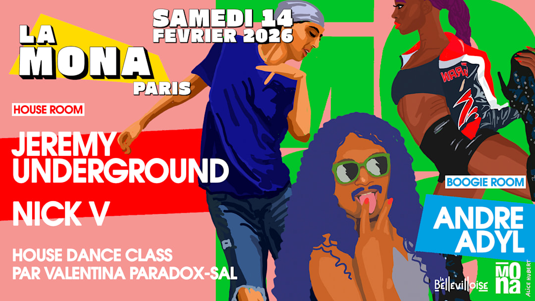 La Mona | Jeremy Underground, Nick V, Adyl ... & Dance Class