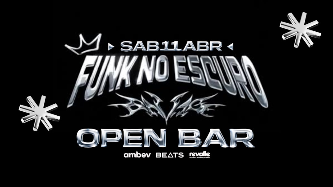 FUNK NO ESCURO - OPEN BAR