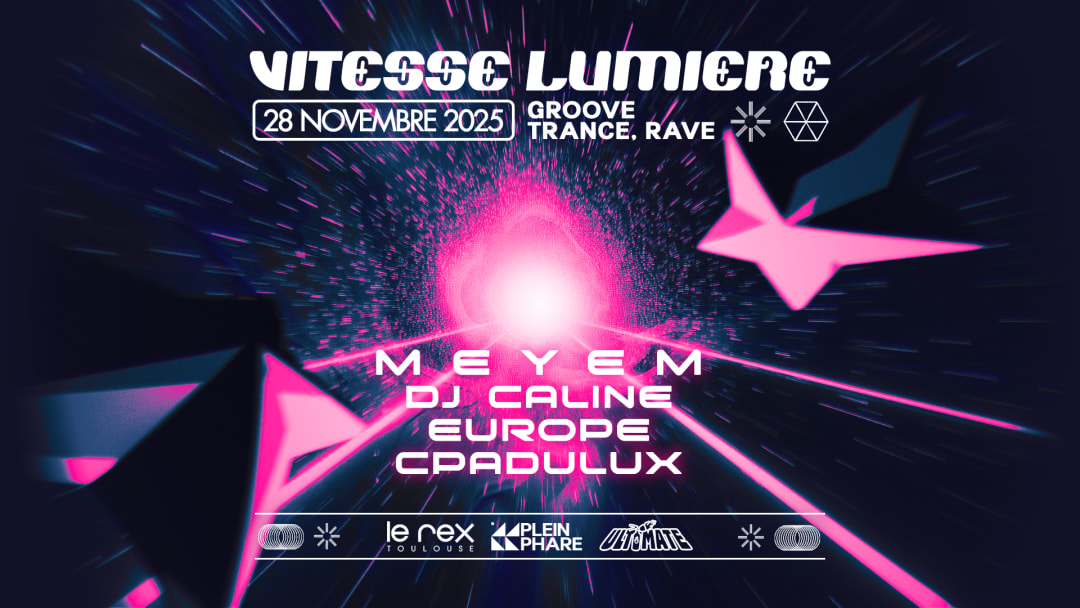 VITESSE LUMIÈRE - ULTIMATE x PLEIN PHARE