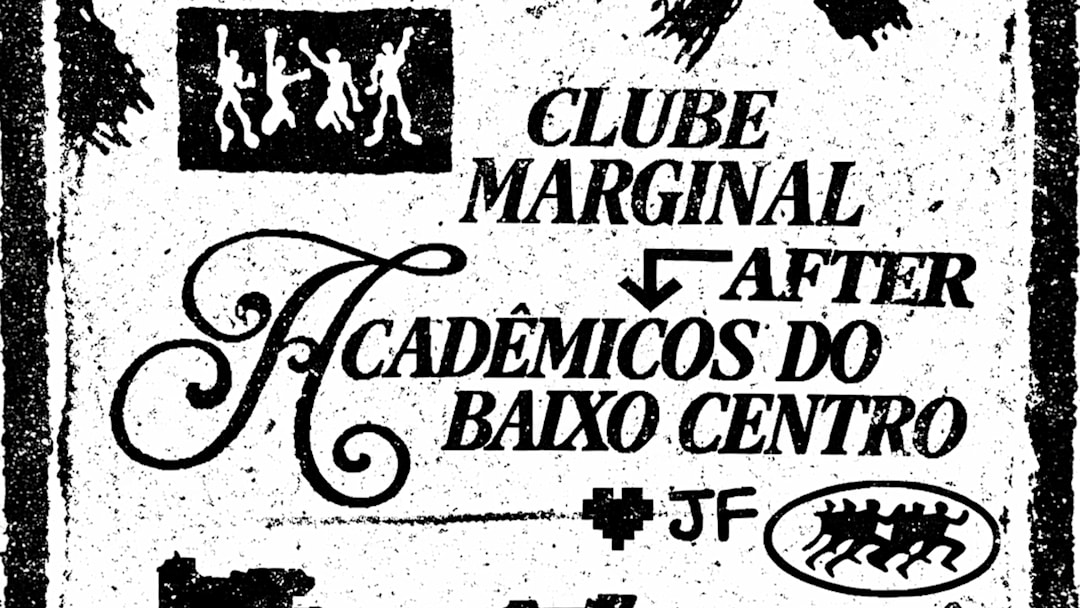 CLUBE MARGINAL: AFTER BLOCO ACADÊMICOS DO BAIXO CENTRO