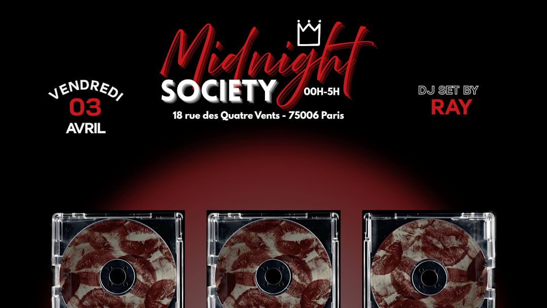 MIDNIGHT SOCIETY - VENDREDI CHEZ PRINCE SAINT-GERMAIN