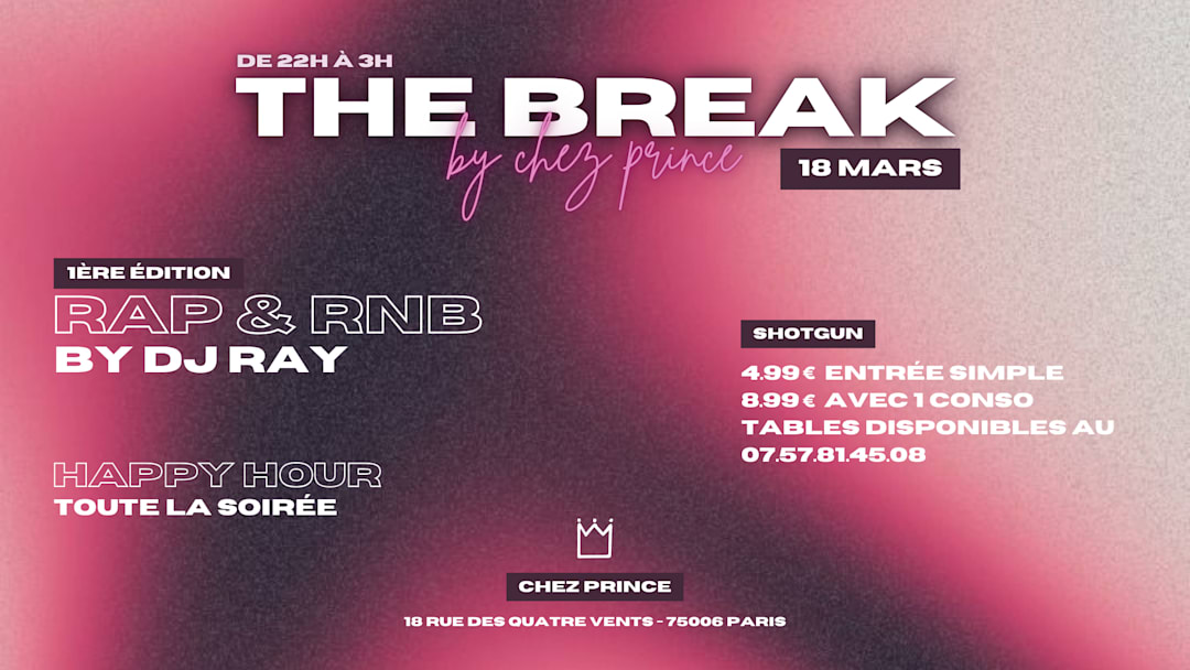 The Break  | Wednesday by Chez Prince Saint-Germain