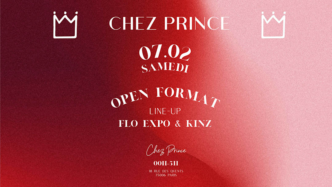 SATURDAY AT @CHEZPRINCE ST-GERMAIN | OPEN FORMAT