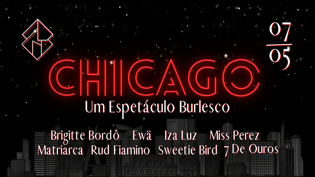 08/05 - CHICAGO: Um Espetáculo Burlesco
