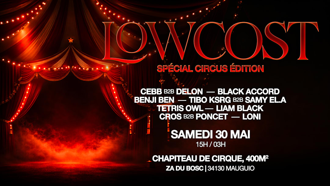 LOWCOST : CIRCUS EDITION