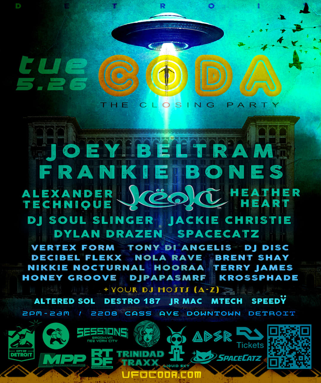 CODA: The Closing Party - w/ JOEY BELTRAM, FRANKIE BONES ..