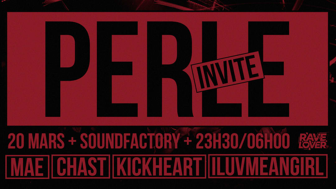 RAVE [EXTRA] LOVER - PERLE INVITE
