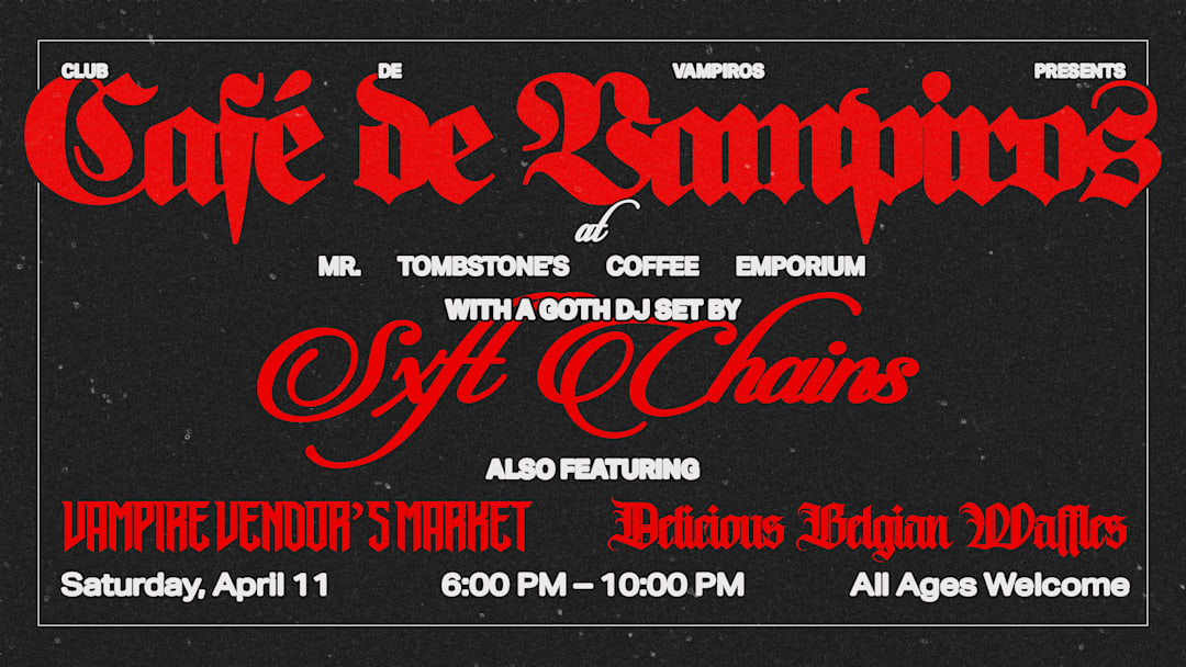 Club de Vampiros presents... Café de Vampiros
