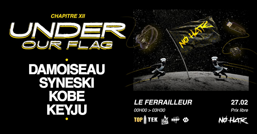 NØ HATE – Chapter XII : Under Our Flag