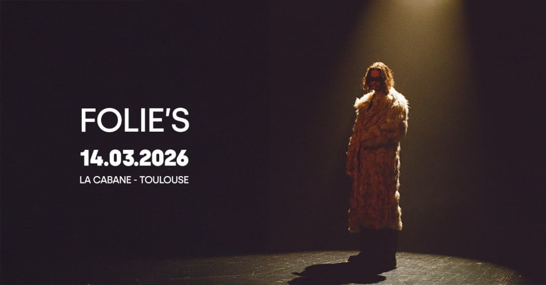 Cartel oficial del evento FOLIE'S à Toulouse