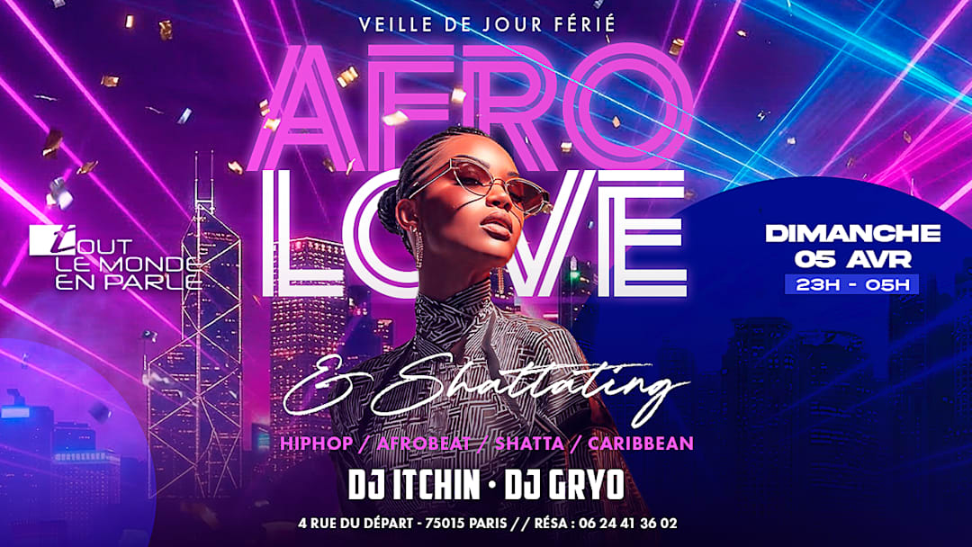 Soiree Afrolove & Shattating (veille de jours ferié )