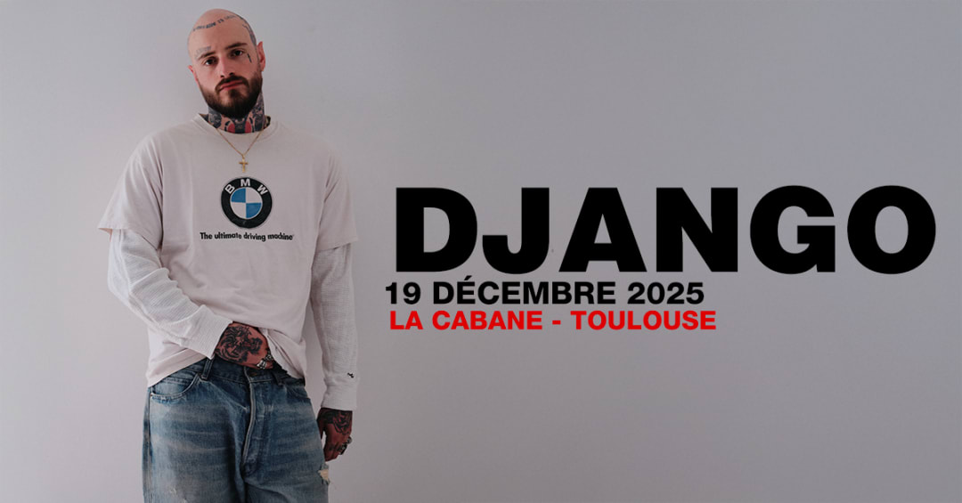 DJANGO à TOULOUSE