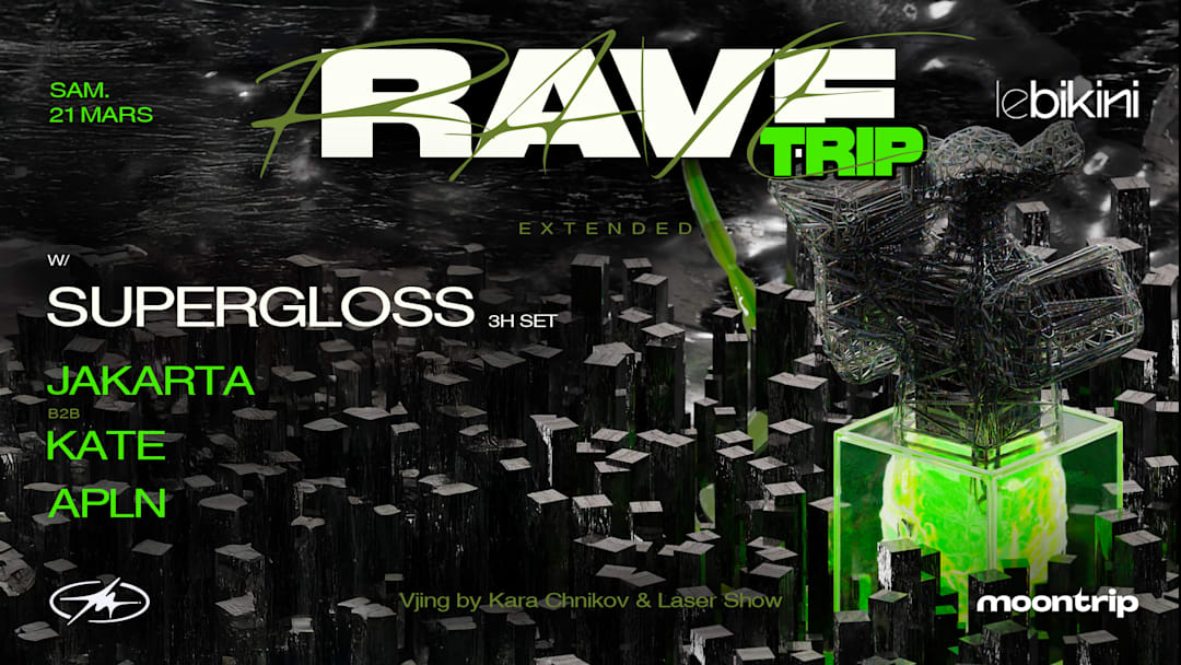 RAVE TRIP - EXTENDED w/ Supergloss (3h) & more