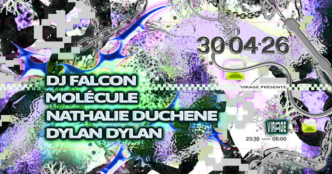 VIRAGE PRÉSENTE : DJ FALCON, MOLÉCULE, NATHALIE DUCHENE