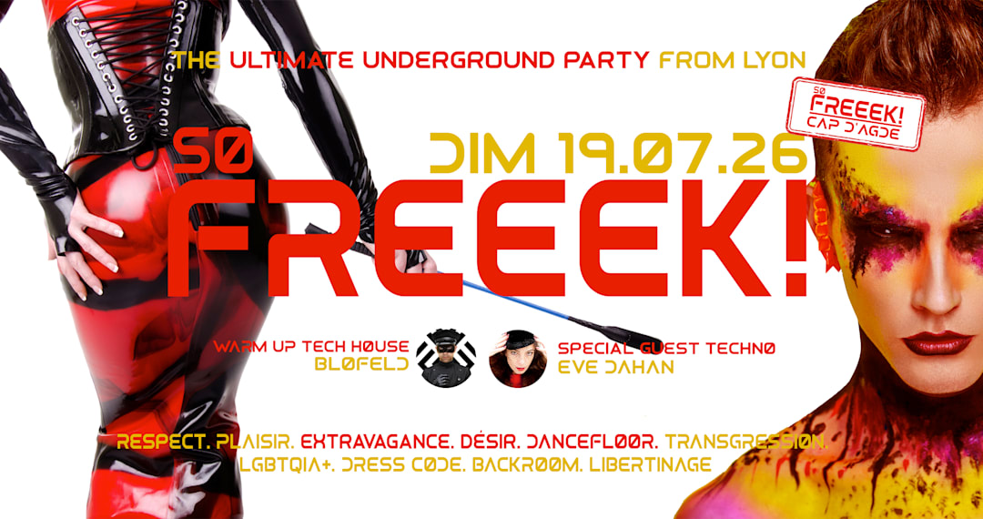 So Freeek ! Spécial CAP D'AGDE #1/2