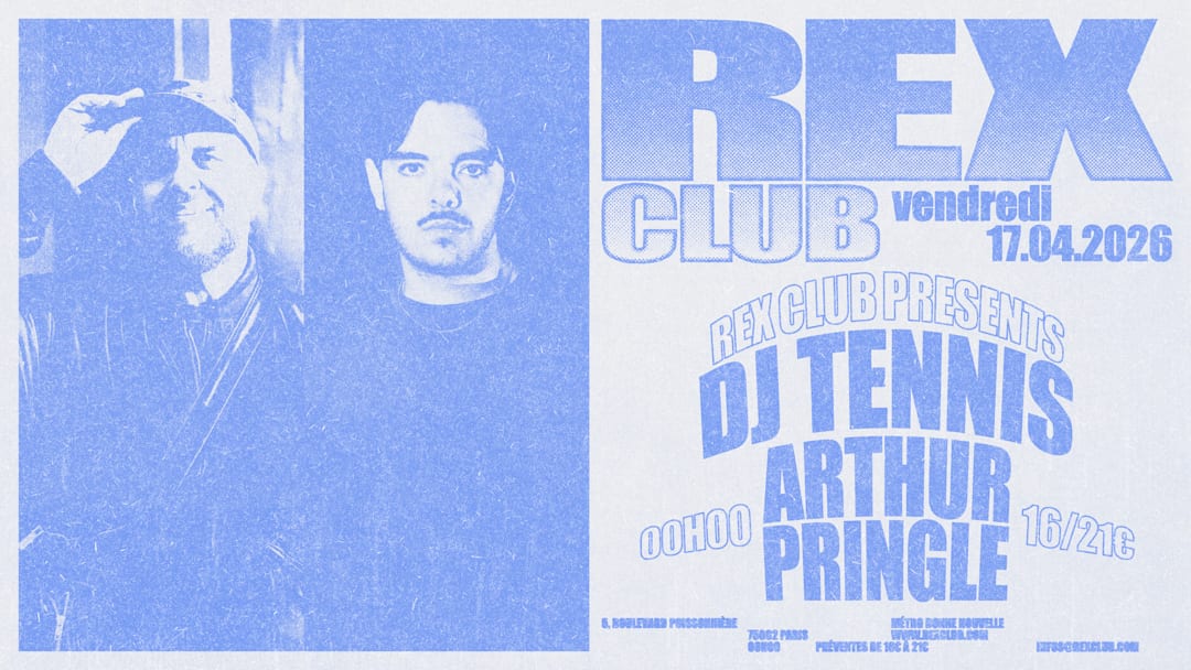 Rex Club Presents: DJ Tennis, Arthur Pringle