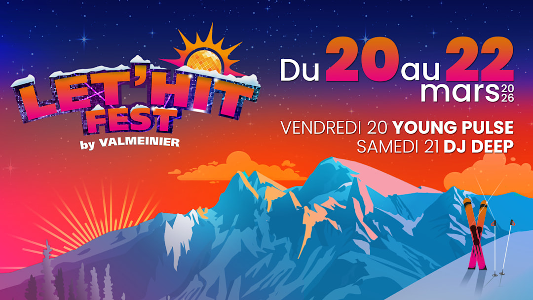 Let'Hit Fest by Valmeinier