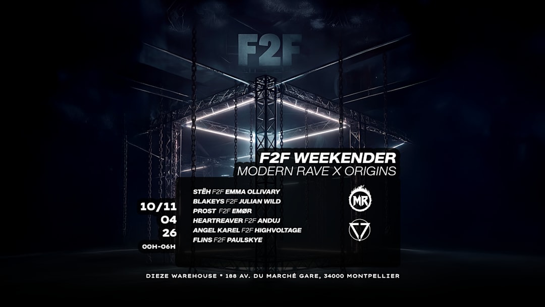 F2F WEEKENDER - MODERN RAVE X ORIGINS