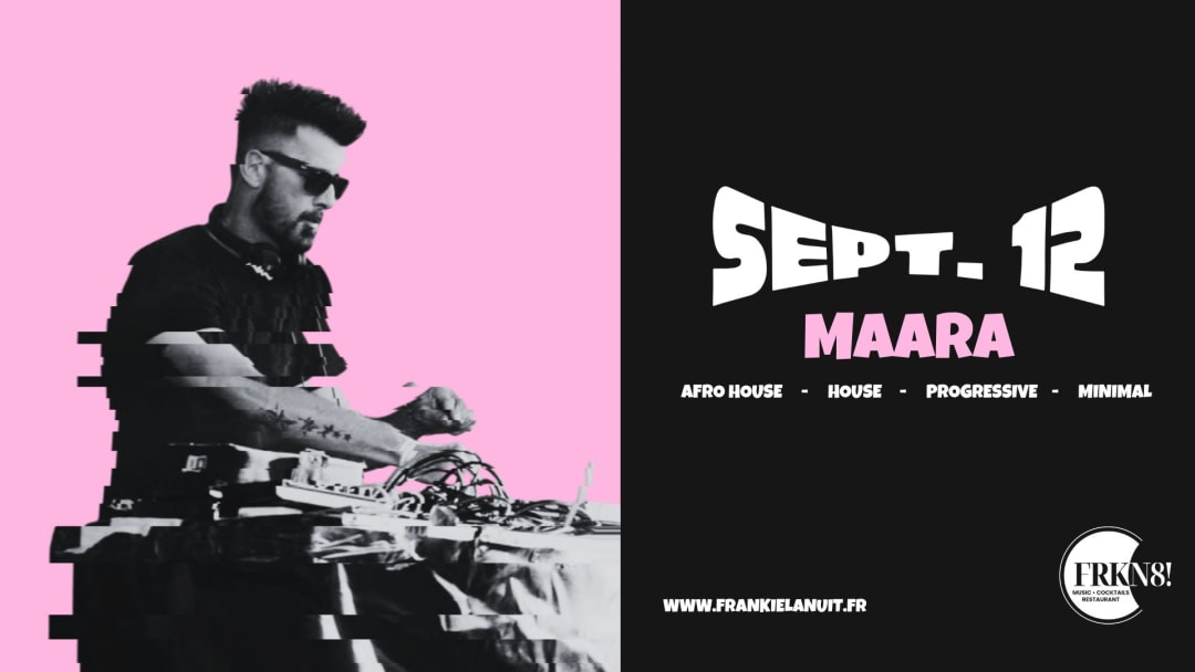 MAARA X FRANKIE LA NUIT