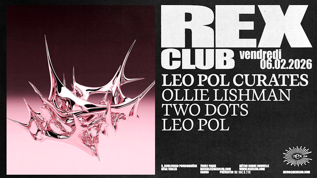 Leo Pol Curates: Ollie Lishman, Two Dots, Leo Pol