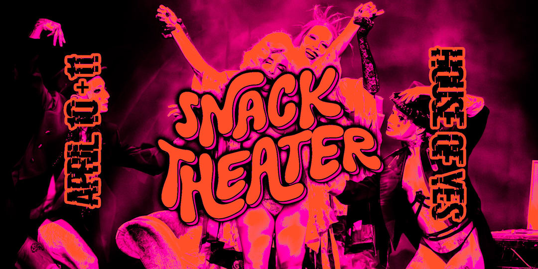 Cartel oficial del evento SNACK THEATER