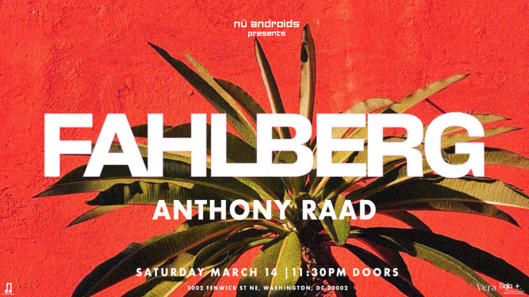 Official cover of the event Nü Androids Presents: Fahlberg