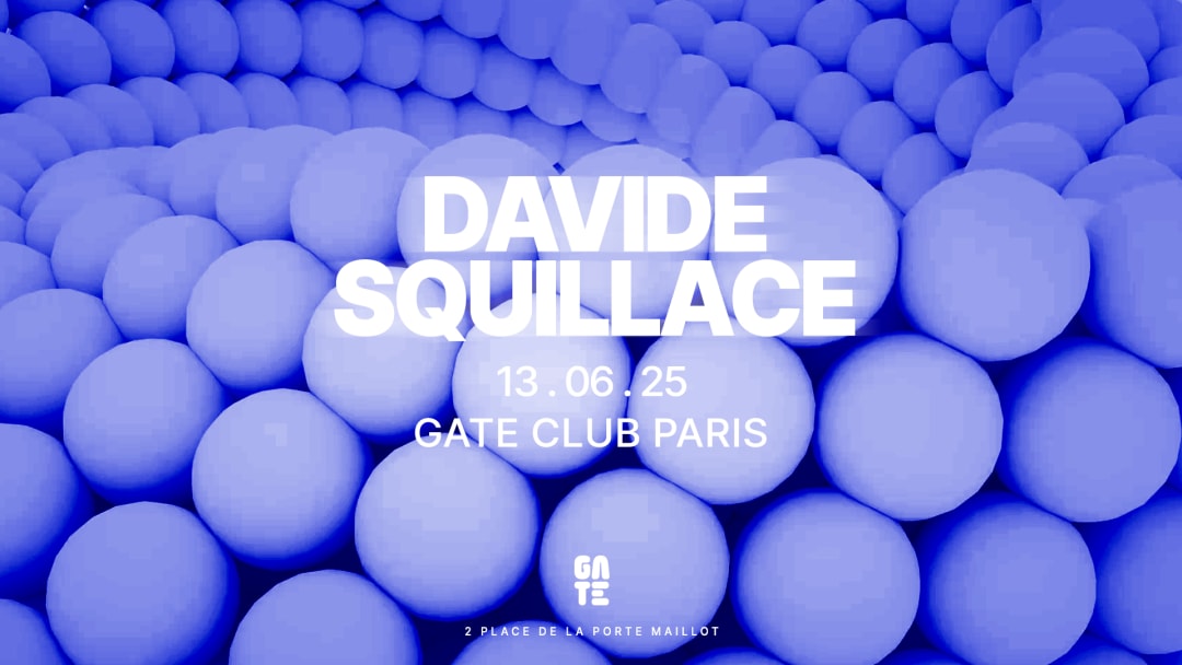 DAVIDE SQUILLACE at Gate club Paris