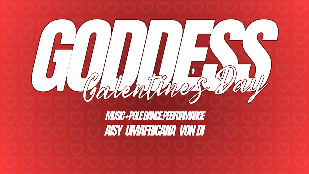 Couverture officielle de l'événement Galentine’s Day Edition - Goddess (WOMEN ONLY)
