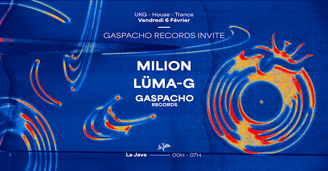 GASPACHO RECORDS invite MILION & LÜMA-G