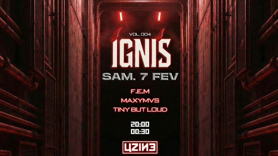 IGNIS X UZINE - VOL.004
