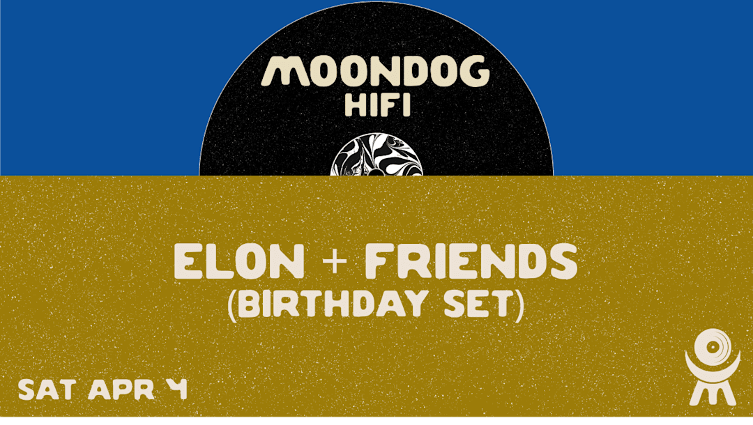 Cartel oficial del evento Elon + Friends (BDAY Set)