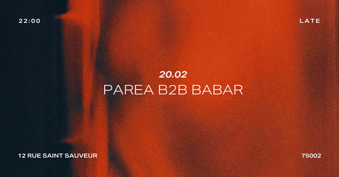 Heclipse presents : PAREA B2B BABAR
