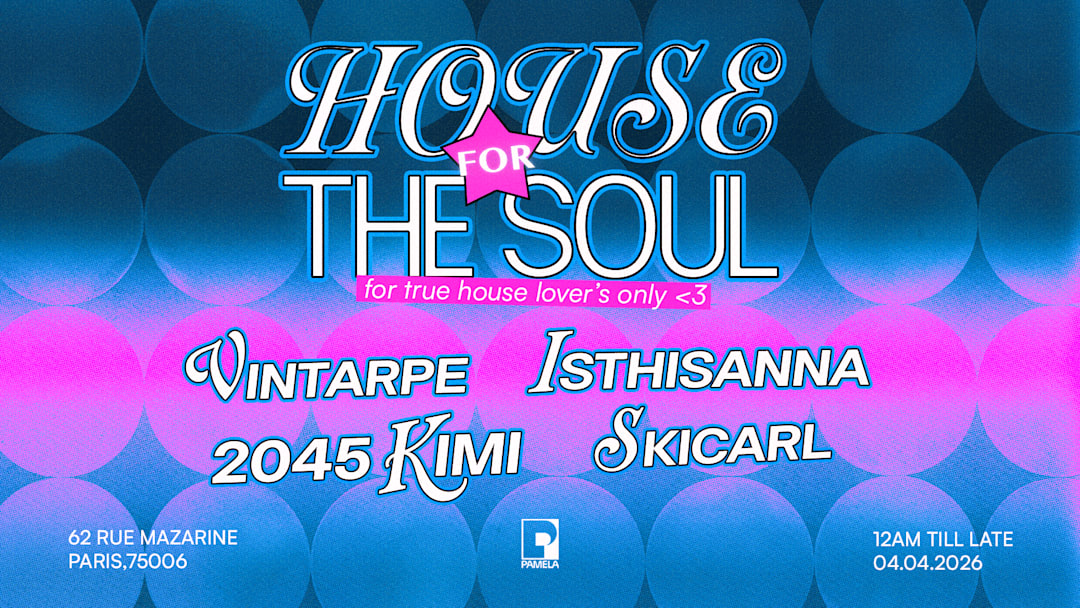 HOUSE FOR THE SOUL - Isthisanna, Ski Carl, Vintarpe..
