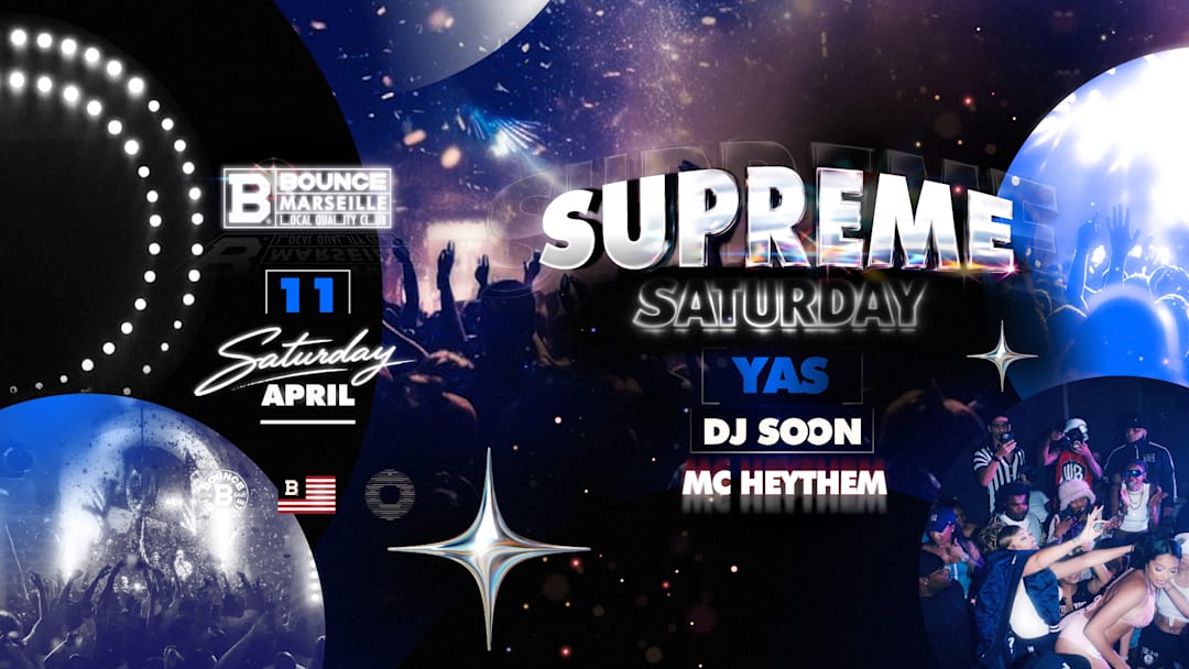 Supreme Saturday Ft DJ YAS (Guest List)
