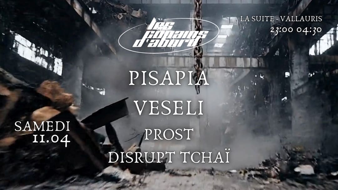 LES COPAINS D'ABORD - VESELI & PISAPIA