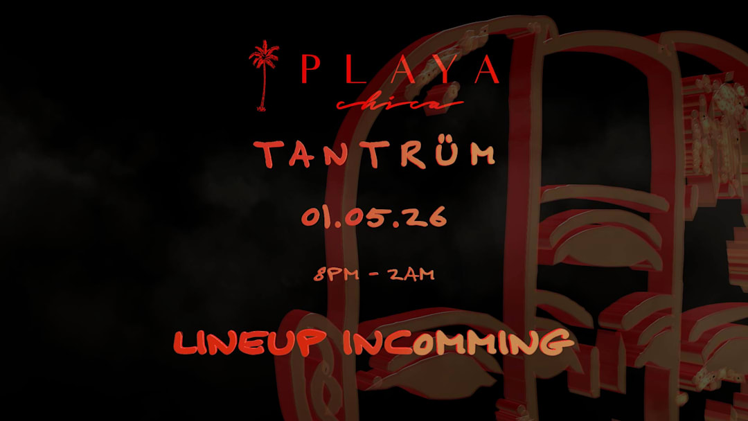 TANTRÜM SUNSET " 1ST MAY EDITION" X PLAYA CHICA - 01.05