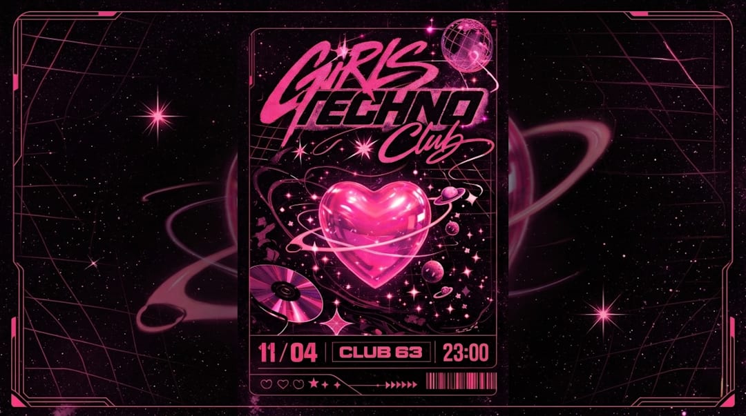 Girls Techno Club 11/04