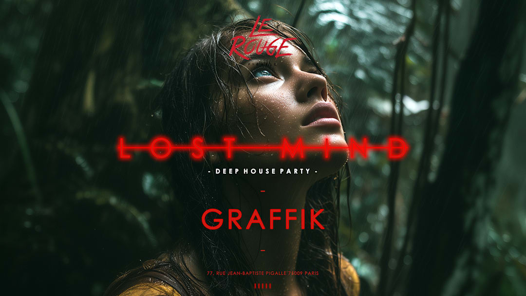 LOST MIND - MERCREDI 25 MARS - LE ROUGE