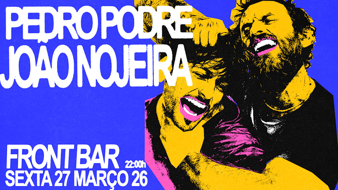 FRONT 27/3 com Pedro Podre e João Nojeira