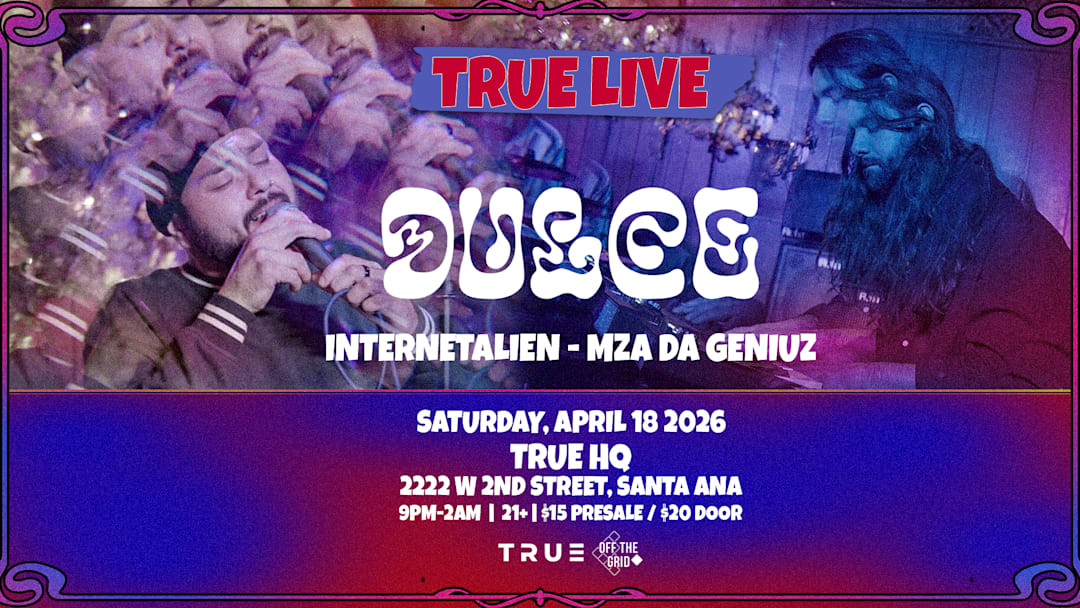 True Live: DULCE
