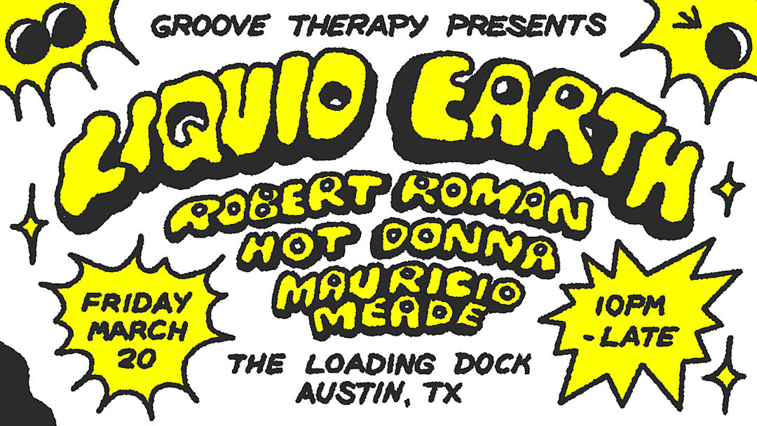 Groove Therapy presents Liquid Earth