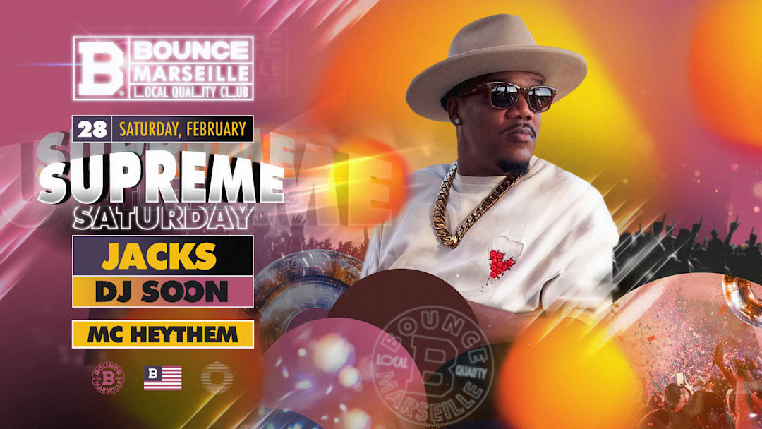 Supreme Saturday ft Jacks (Guest List)