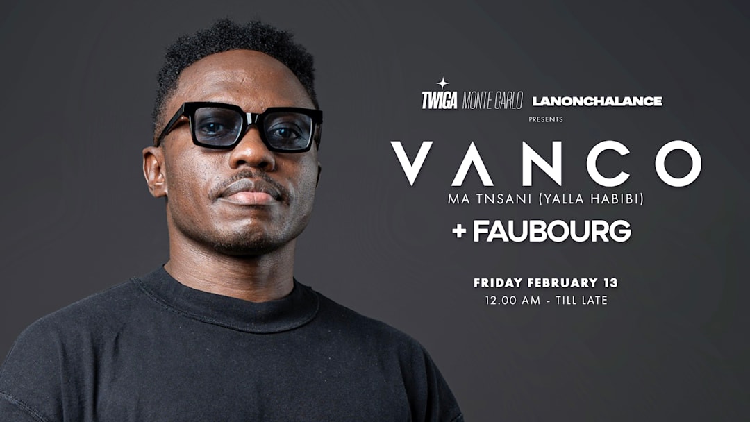 LANONCHALANCE Pres. VANCO - "Ma Tnsani Yalla Habibi"