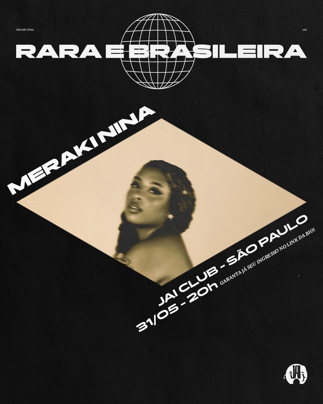 Meraki Nina em São Paulo - Jai Club