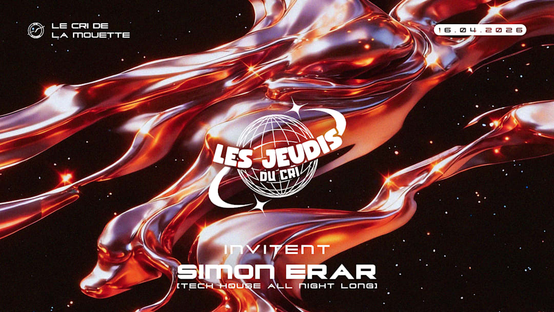 LES JEUDIS DU CRI inv. SIMON ERAR - ALL NIGHT LONG