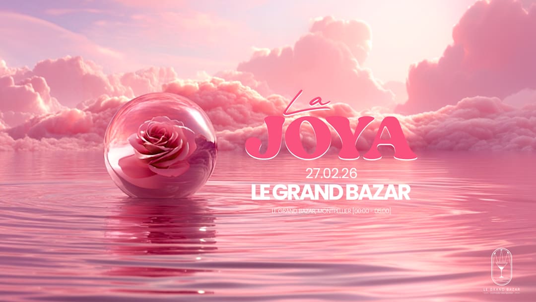 LA JOYA X LE GRAND BAZAR 2
