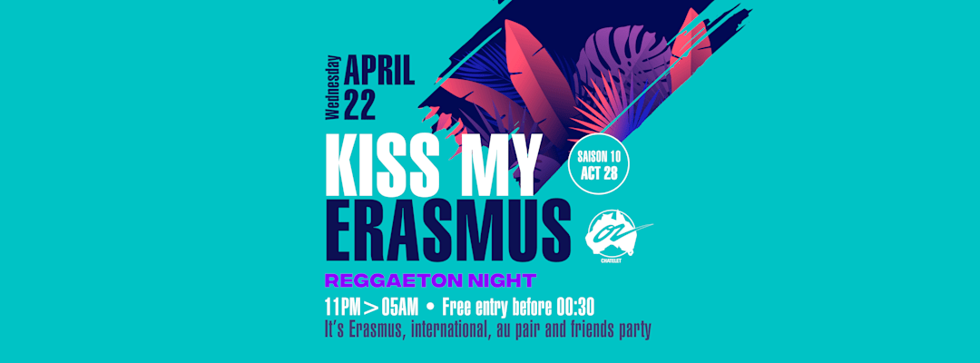 KISS MY ERASMUS - 22.04.26